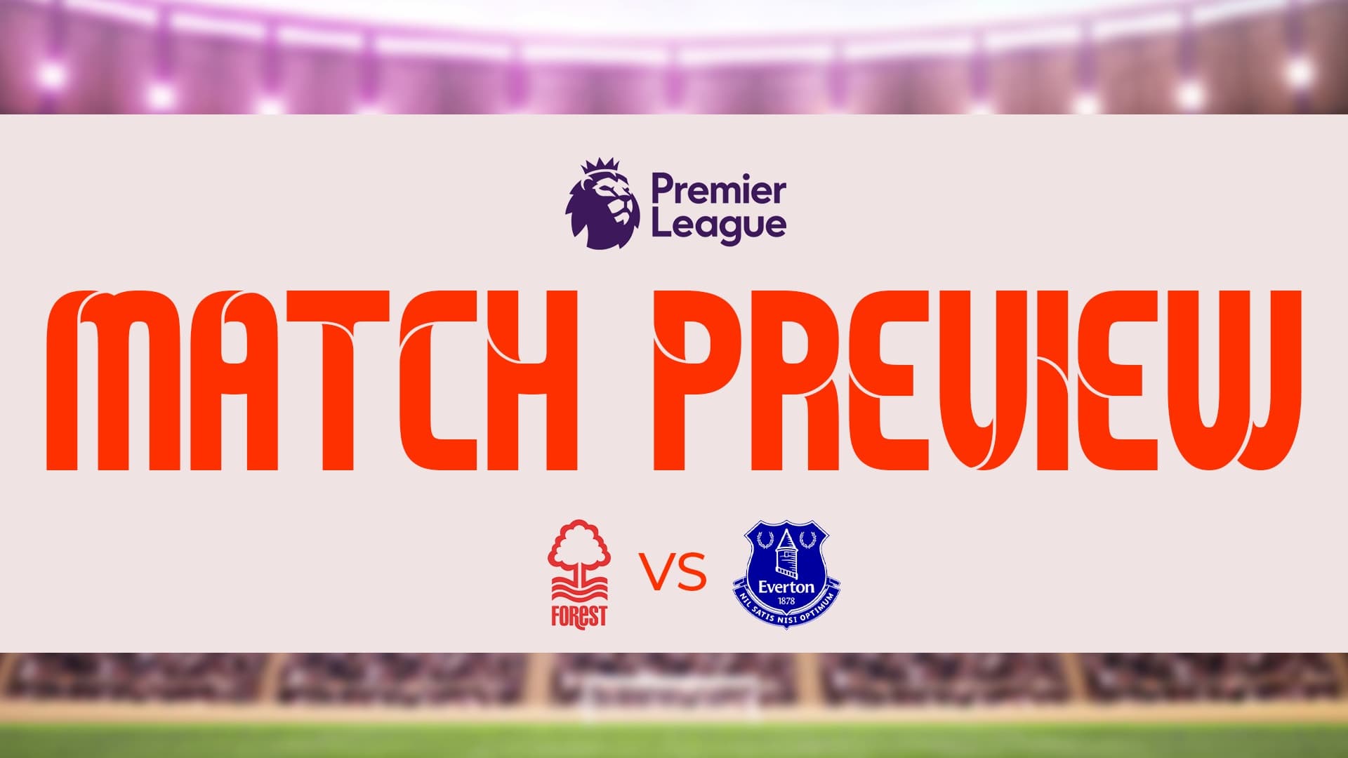 Forest V Everton